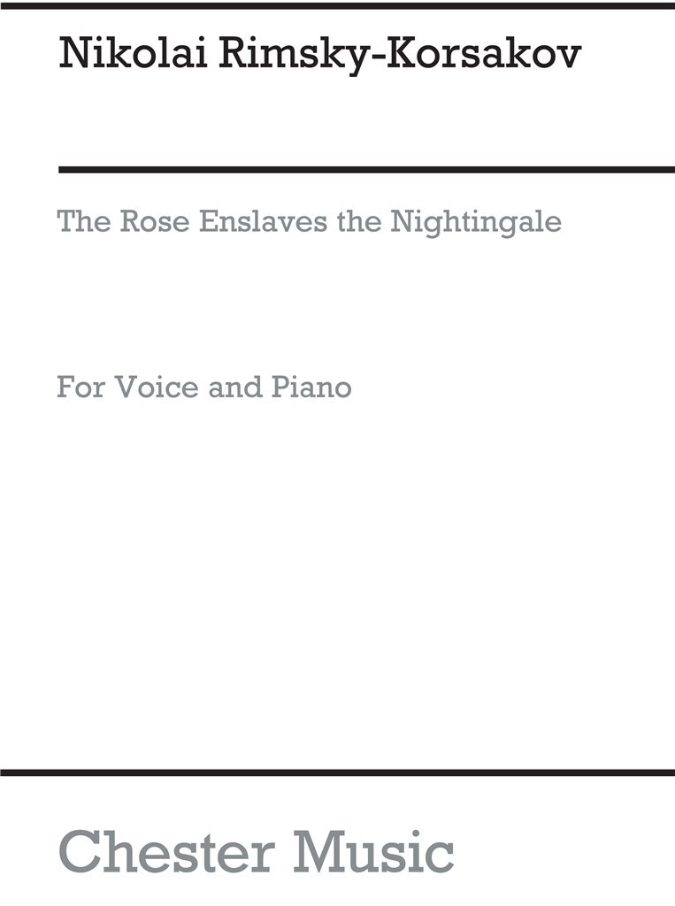 The Rose Enslaves The Nightingale (Voice/Piano)